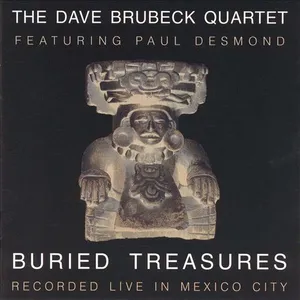 Buried treasures (recorded live in Mexico city)